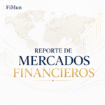 Reporte Mercados Financieros